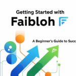 Getting Started with Faibloh: A Beginner’s Guide to Success
